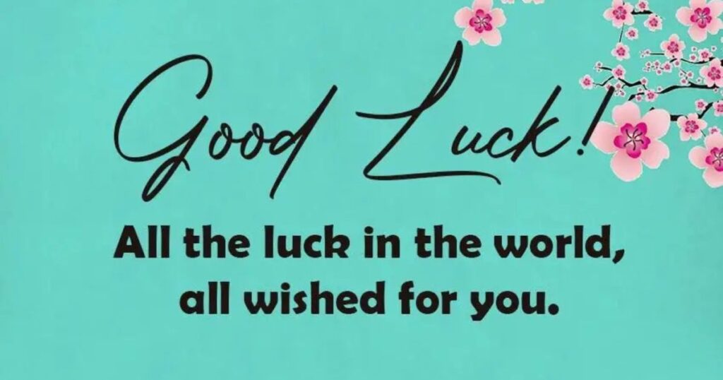 Motivational Good Luck Wishes for Competitions