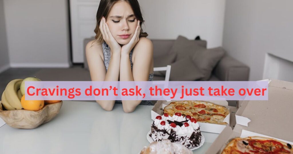When Cravings Hit You Hard Caption