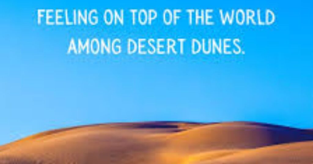Desert Quotes That Make You Think