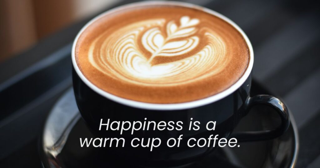 Quotes About Coffee