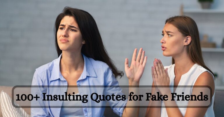 Insulting Quotes for Fake Friends