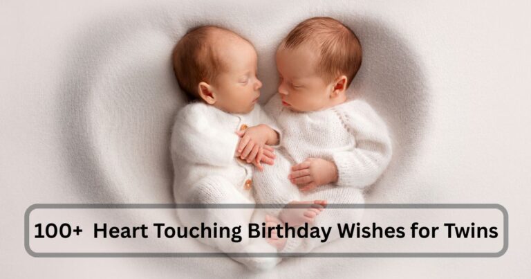 heart touching birthday wishes for twins
