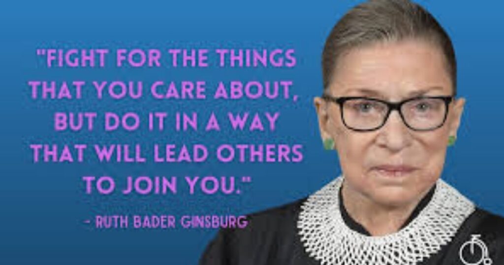 Ruth Bader Ginsburg Quotes About Persistence