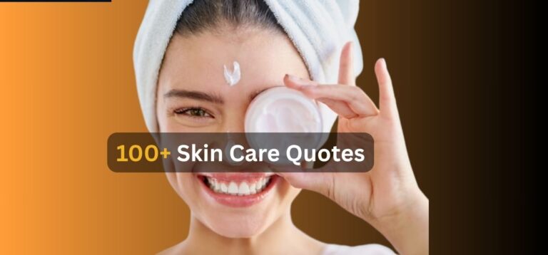 Skin Care Quotes