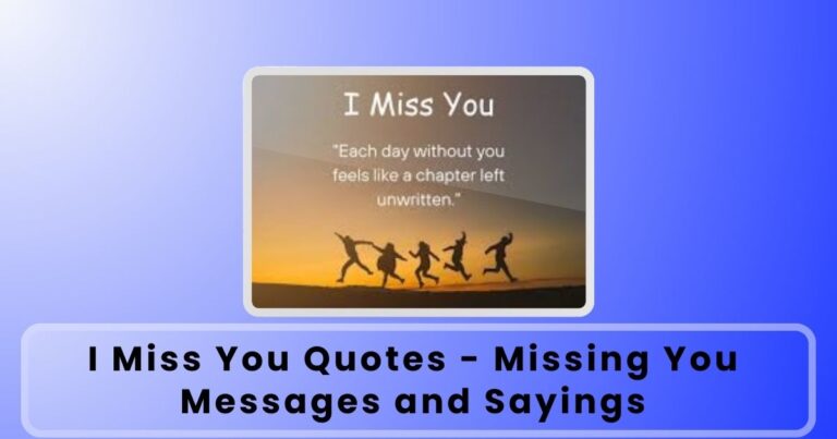 I Miss You Quotes