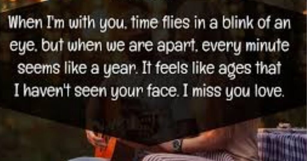 I Miss You Quotes for Long Distance Relationships